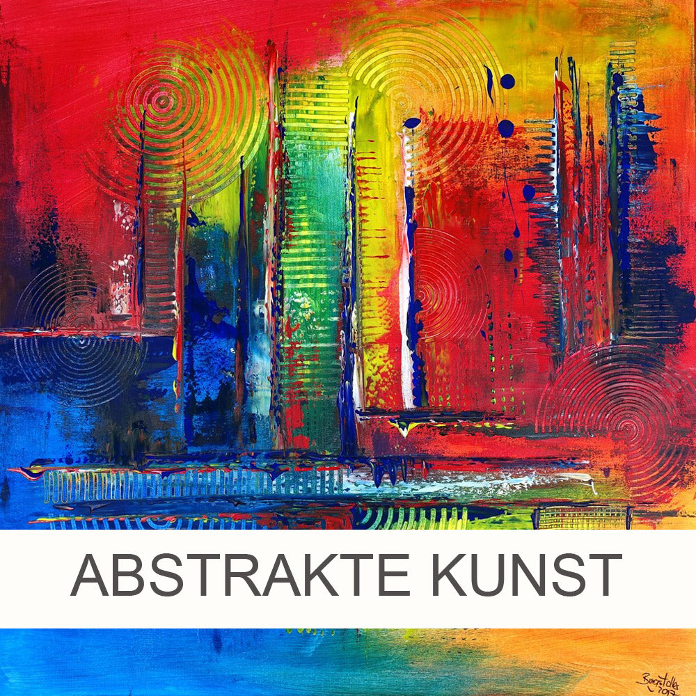 Abstrakte Kunst kaufen - Abstrakte Bilder Gemälde Malerei, Acrylbilder abstrakt